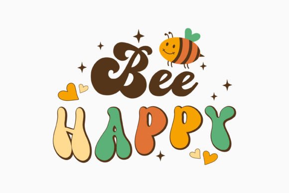 Bee Happy Retro Bee Quotes Svg Design