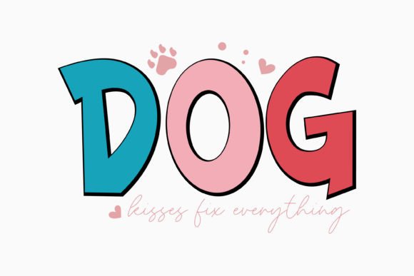 Dog Kisses Fix Retro Dog Quote SVG