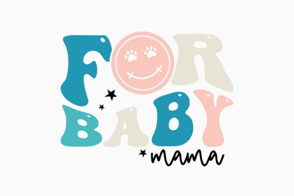 Fur Baby Mama Embroidery Design