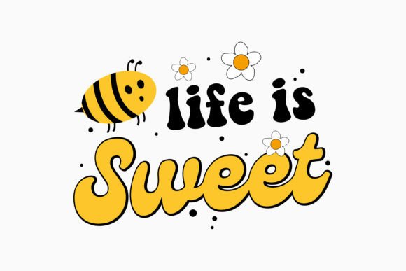 Life is Sweet Retro Bee Quotes SVG Bee