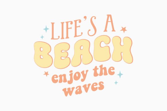 Life's a Beach: Enjoy the Waves Retro Sum