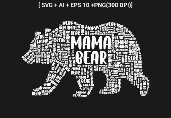 Mama Bear Mothers Day Word Cloud Svg