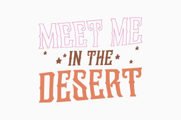 Meet Me in the Retro Western Quote SVG