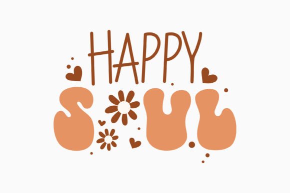 Retro Boho Baby Quotes SVG Happy Soul