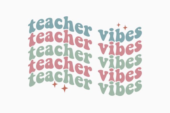Teacher Vibes Retro Teacher Quote SVG